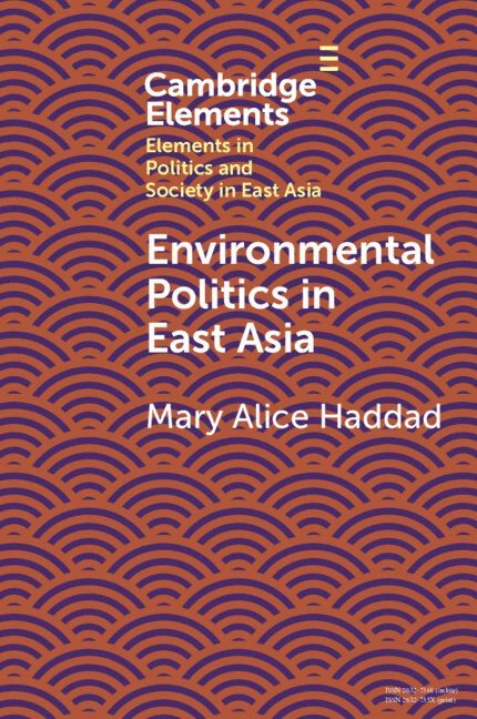 Environmental Politics in East Asia 1