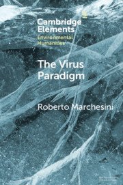 Roberto Marchesini - The Virus Paradigm, Häftad