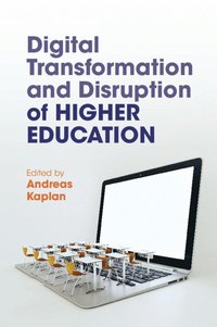 bokomslag Digital Transformation and Disruption of Higher Education