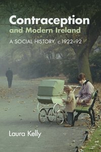 bokomslag Contraception and Modern Ireland