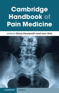 bokomslag Cambridge Handbook of Pain Medicine