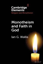 bokomslag Monotheism and Faith in God