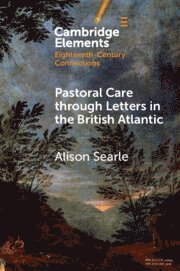 bokomslag Pastoral Care through Letters in the British Atlantic
