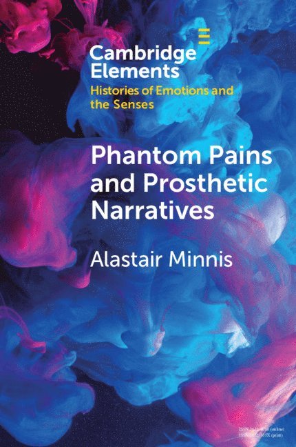 Phantom Pains and Prosthetic Narratives 1