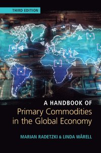 bokomslag A Handbook of Primary Commodities in the Global Economy