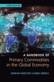 A Handbook of Primary Commodities in the Global Economy 1