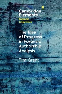 bokomslag Idea of Progress in Forensic Authorship Analysis