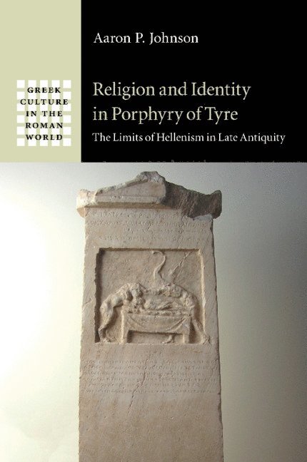 Religion and Identity in Porphyry of Tyre 1