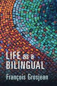 bokomslag Life as a Bilingual