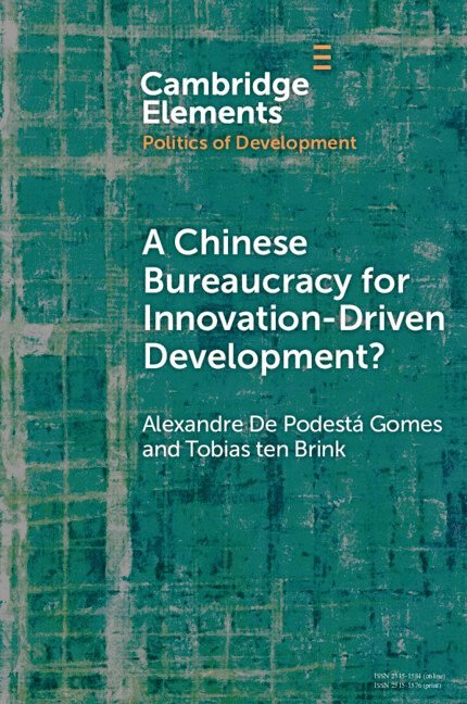 A Chinese Bureaucracy for Innovation-Driven Development? 1