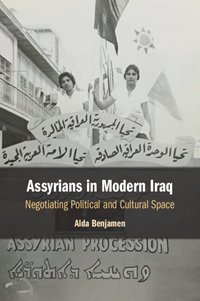 bokomslag Assyrians in Modern Iraq