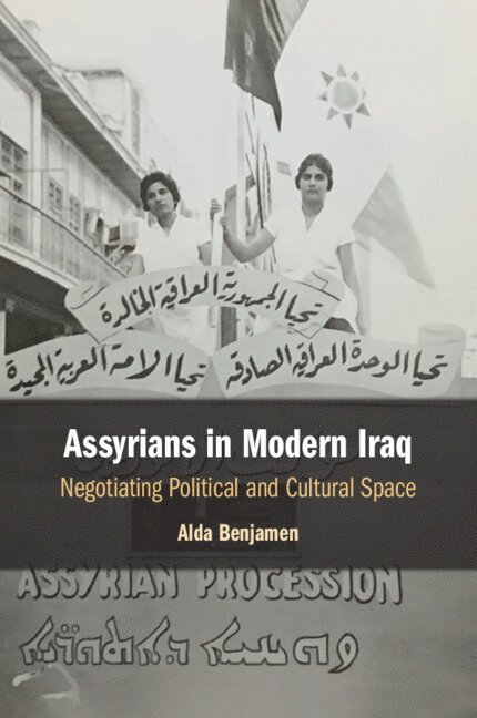 Alda Benjamen, Berkeley) Benjamen, Alda (University of California - Assyrians in Modern Iraq, Häftad