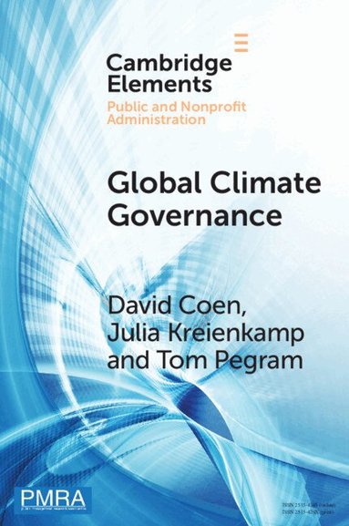 David Coen, Julia Kreienkamp, Tom Pegram - Global Climate Governance, Häftad