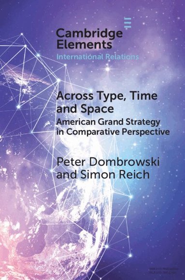 Peter Dombrowski, Simon Reich - Across Type, Time and Space, Häftad