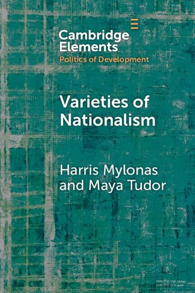 Harris Mylonas, Maya Tudor - Varieties of Nationalism, Häftad