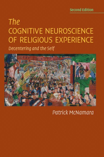 The Cognitive Neuroscience of Religious Experience 1