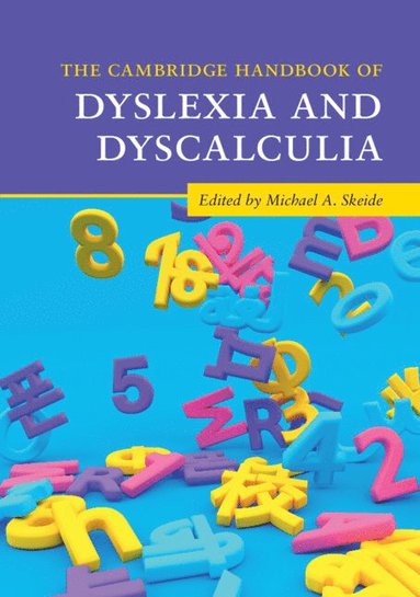 bokomslag The Cambridge Handbook of Dyslexia and Dyscalculia