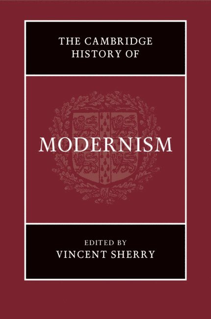 The Cambridge History of Modernism