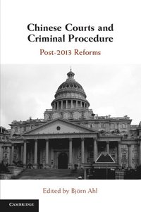 bokomslag Chinese Courts and Criminal Procedure