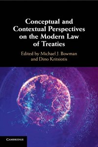 bokomslag Conceptual and Contextual Perspectives on the Modern Law of Treaties