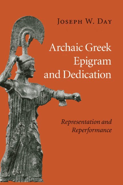 Archaic Greek Epigram and Dedication 1