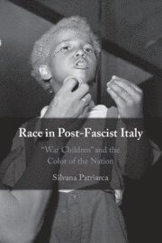 bokomslag Race in Post-Fascist Italy