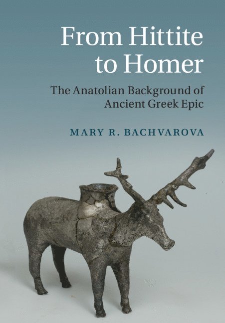 From Hittite to Homer 1