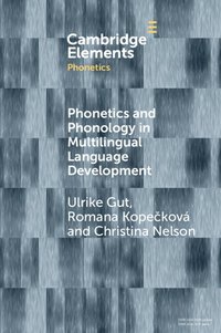 bokomslag Phonetics and Phonology in Multilingual Language Development