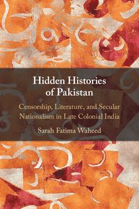 bokomslag Hidden Histories of Pakistan