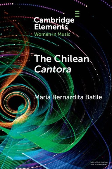 María Bernardita Batlle - The Chilean Cantora, Häftad