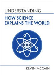 bokomslag Understanding How Science Explains the World