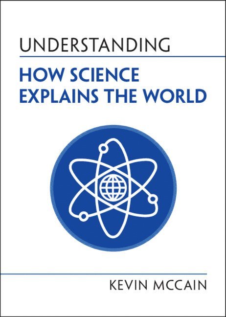 Understanding How Science Explains the World 1
