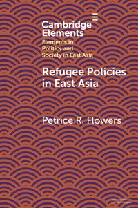 bokomslag Refugee Policies in East Asia