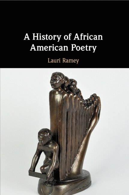 A History of African American Poetry 1