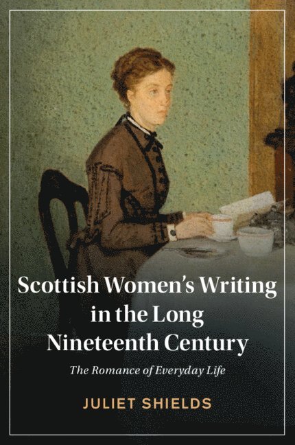 Scottish Women's Writing in the Long Nineteenth Century 1