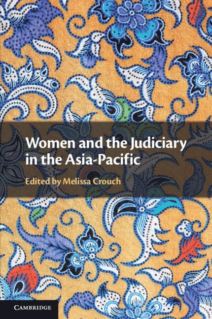 Women and the Judiciary in the Asia-Pacific 1