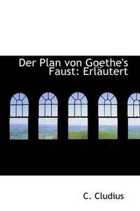 bokomslag Der Plan Von Goethe's Faust