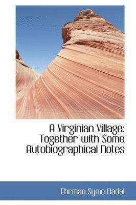 A Virginian Village 1