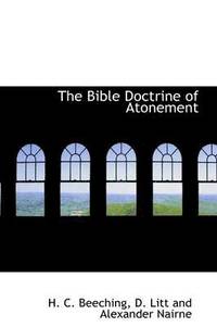 bokomslag The Bible Doctrine of Atonement
