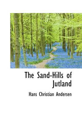 Sand-Hills of Jutland