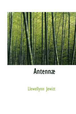 bokomslag Antennæ