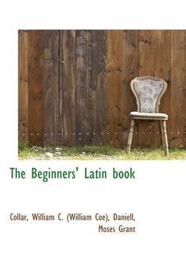 bokomslag The Beginners' Latin book