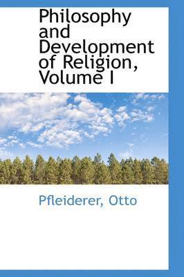 bokomslag Philosophy and Development of Religion, Volume I
