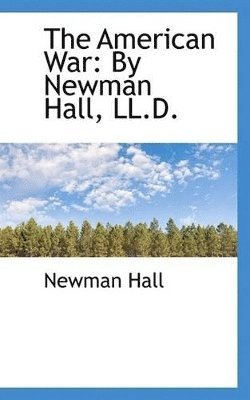 Newman Hall - American War, Häftad