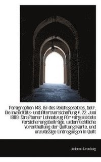 bokomslag Paragraphen 148, 151 des Reichsgesetzes, betr. Die Invaliditts- und Altersversicherung V. 22. Juni