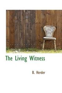 bokomslag The Living Witness
