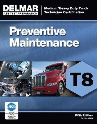 bokomslag ASE Test Prep- T8 Preventive Maintenance