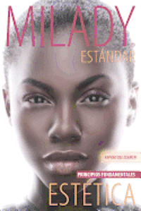 Spanish Translated Exam Review for Milady Standard Esthetics: Fundamentals