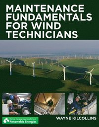 bokomslag Maintenance Fundamentals for Wind Technicians