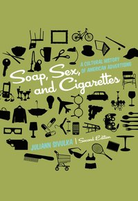 bokomslag Soap, Sex, and Cigarettes